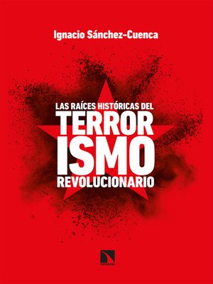 cover image of Las raíces históricas del terrorismo revolucionario